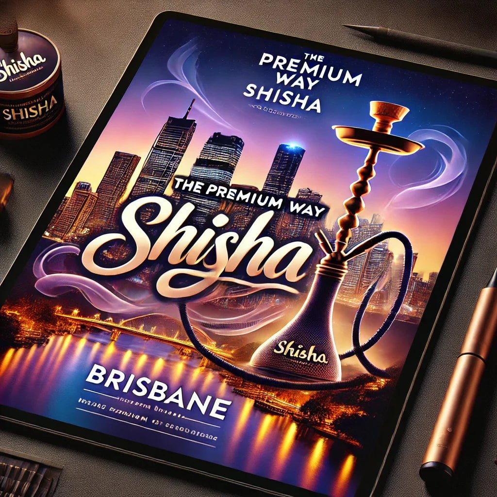Discover the Best Shisha in Brisbane with The Premium Way - The Premium Way